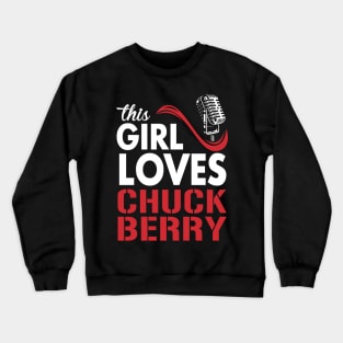 This Girl Loves Chuck Crewneck Sweatshirt